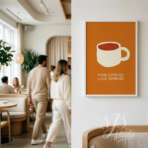 Modern coffee shop interior with an orange More Espresso Less Depresso poster hanging on the wall.