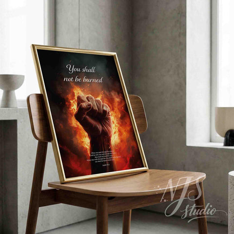 Christian wall art poster featuring a flaming fist illustration and Isaiah 43:2 verse.