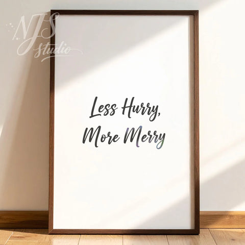 Wooden framed motivational print leaning against a textured wall with tree shadows, calming nature-inspired decor.